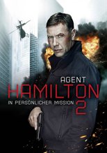 Agent Hamilton 2 - In persönlicher Mission