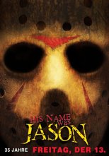 His Name Was Jason - 30 Jahre Freitag, der 13.