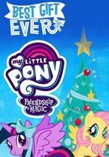 My Little Pony - Freundschaft ist Magie: Das beste Geschenk