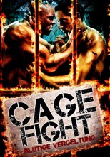 Cage Fight - Blutige Vergeltung