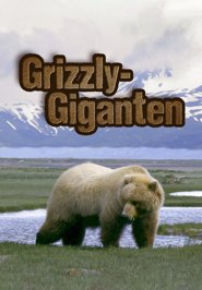 Grizzly-Giganten