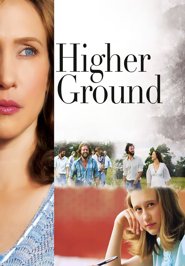 Higher Ground - Der Ruf nach Gott