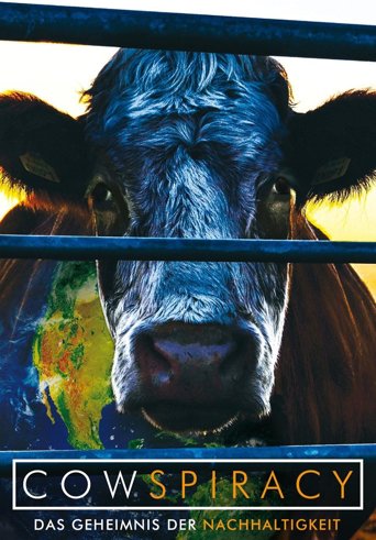 Cowspiracy - Das Geheimnis der Nachhaltigkeit