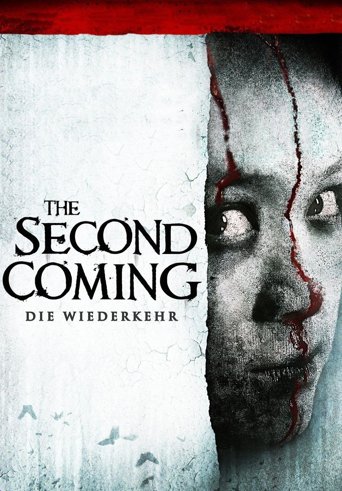 The Second Coming - Die Wiederkehr