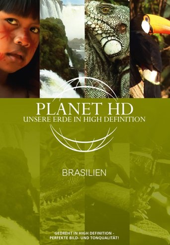 Planet HD - Unsere Erde in High Definition: Brasilien