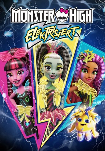 Monster High: Elektrisiert