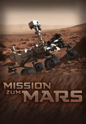 Mission zum Mars - Die unglaubliche Geschichte