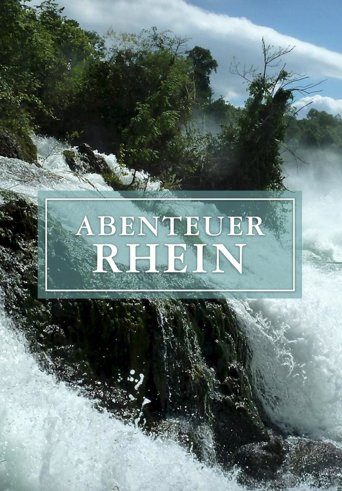 Abenteuer Rhein