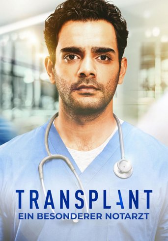 Transplant - Ein besonderer Notarzt